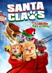 Santa Claws น้องเหมียวแซนต้า ภารกิจขนปุย