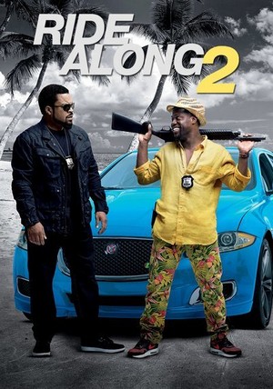 ดูหนังฝรั่ง Ride Along 2 (2016) คู่แสบลุยระห่ำ 2 HD พากย์ไทย เต็มเรื่อง