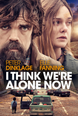 ดูหนังไซไฟ หนังฝรั่ง I Think We’re Alone Now (2018) พากย์ไทย เต็มเรื่อง