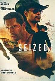 ดูหนังออนไลน์ฟรี Seized (2020) พากย์ไทย ซับไทย มาสเตอร์ เต็มเรื่อง