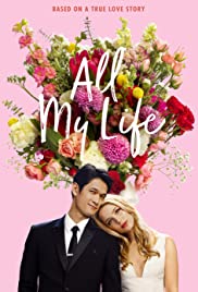 ดูหนังฟรีออนไลน์ All My Life (2020) พากย์ไทย ซัยไทย เต็มเรื่อง