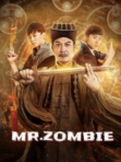 mr. zombie ดูหนังใหม่ 2021