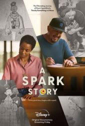 A Spark Story ดูหนังออนไลน์ฟรี 2021