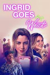 Ingrid Goes West ดูหนังออนไลน์