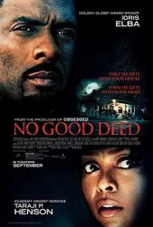 No Good Deed ดูหนังออนไลน์ พากย์ไทย