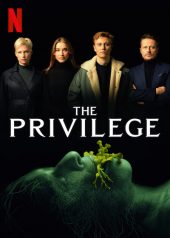 The Privilege ดูหนังออนไลน์เต็มเรื่อง