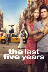 The Last Five Years ดูหนังออนไลน์ ภาษาไทย