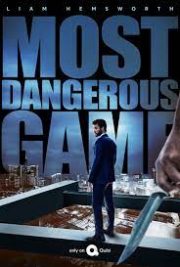 Most Dangerous Game ดูหนังแอ็คชั่นมันๆ