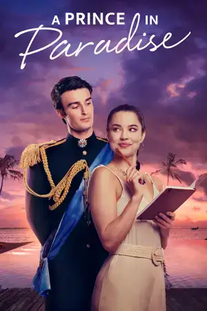 A Royal in Paradise (2023) ดูหนังออนไลน์