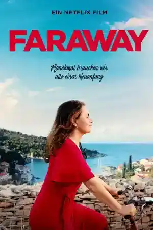 ดูหนังออนไลน์ฟรี Faraway (2023) ไกลสุดกู่