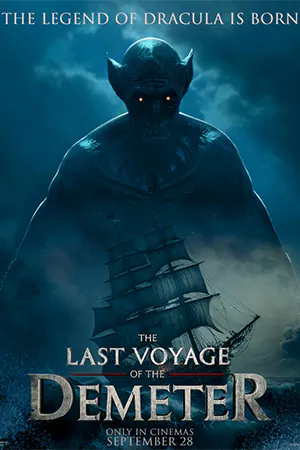 The Last Voyage of the Demeter (2023) การเดินทางครั้งสุดท้ายของเดอมิเทอร์