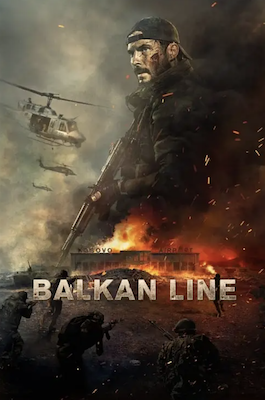 ดูหนังออนไลน์ The Balkan Line (2019) เต็มเรื่อง ซับไทย