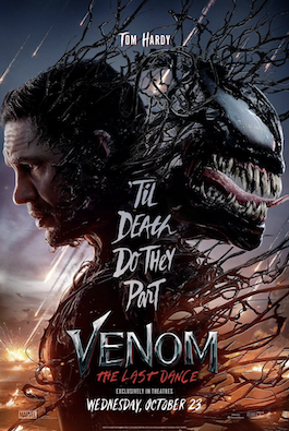 Venom 3 : The Last Dance (2024) เวน่อม 3 : มหาศึกอสูรอหังการ